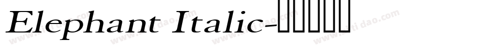 Elephant Italic字体转换